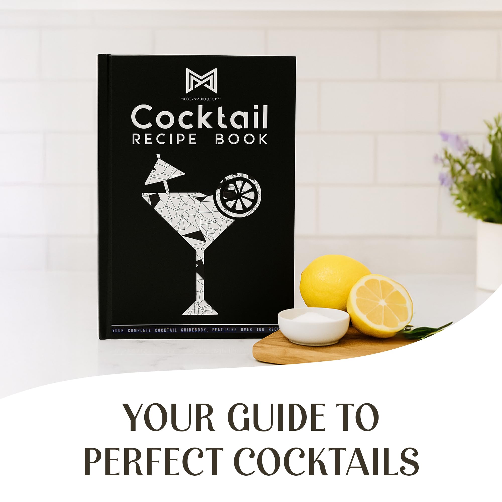 Modern Mixology livret recettes et accessoires, inspiration et apprentissage