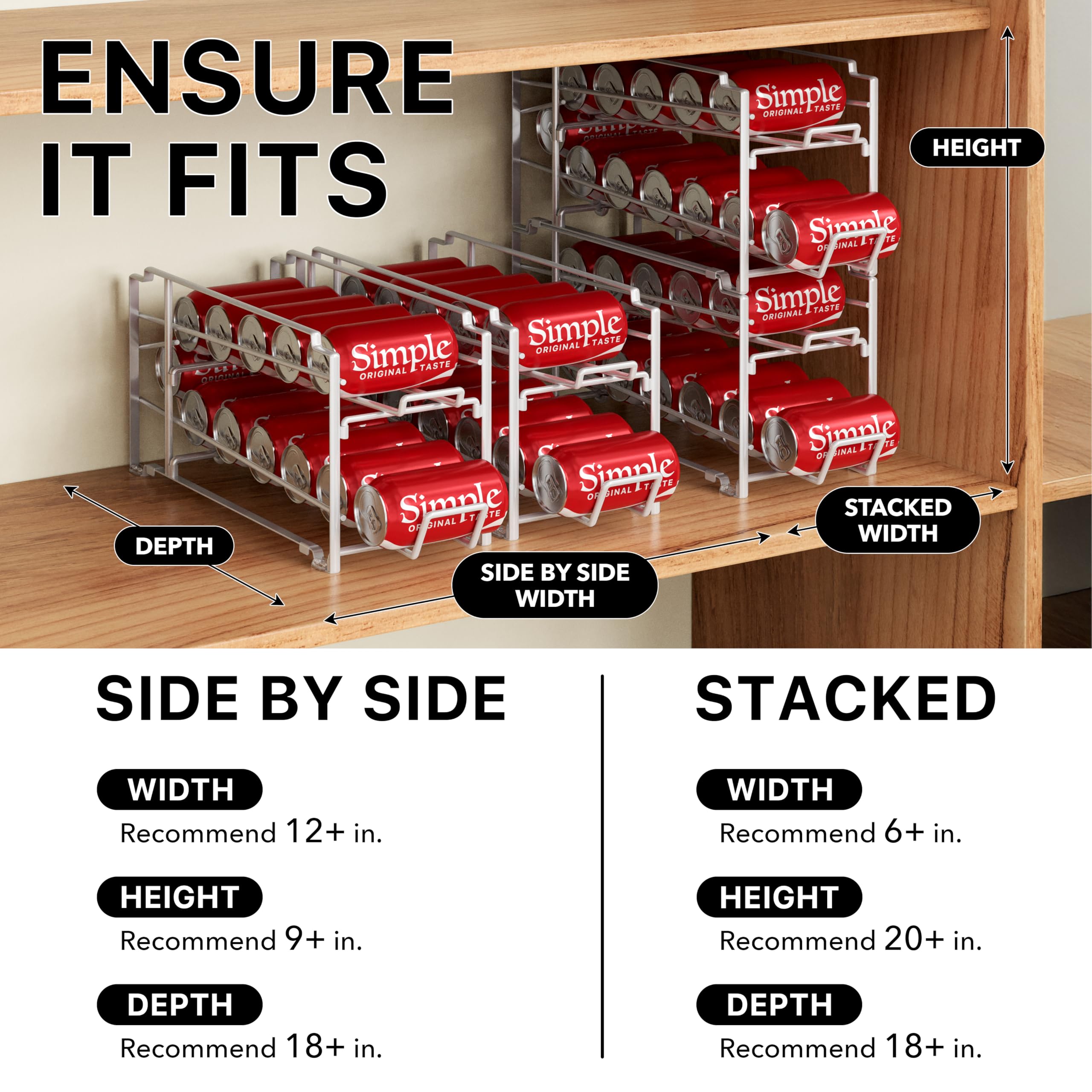 Simple Houseware angle montrant l'inclinaison pour un roulage facile des canettes